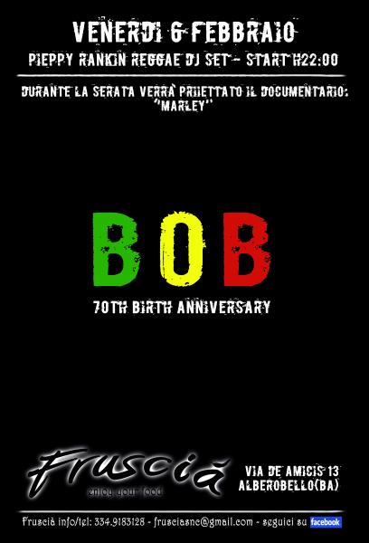 Bob Marley Tribute Night al Fruscià_70° Compleanno del Re