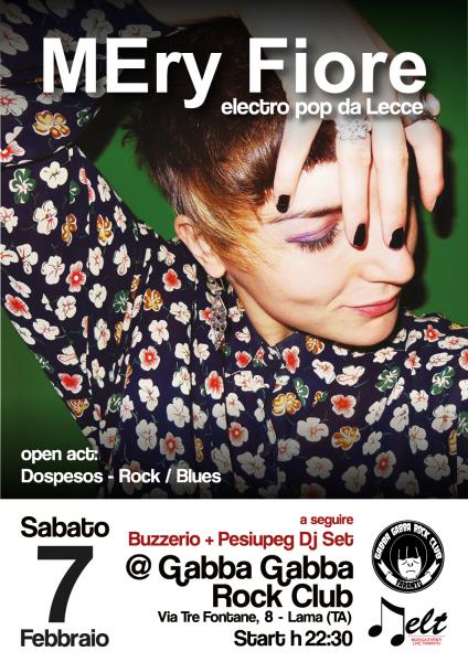 Sabato 7 febbraio live rock blues Dospesos + l'electro pop di MEry Fiore da Lecce + Dj Set