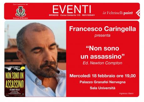 FRANCESCO CARINGELLA presenta "NON SONO UN ASSASSINO" Ed. Newton Compton