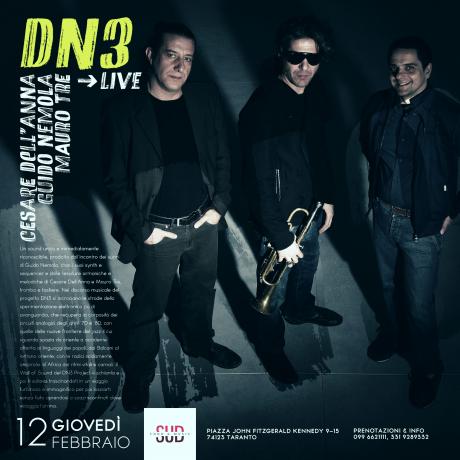 l’electro jazz dei DN3, live al SUD
