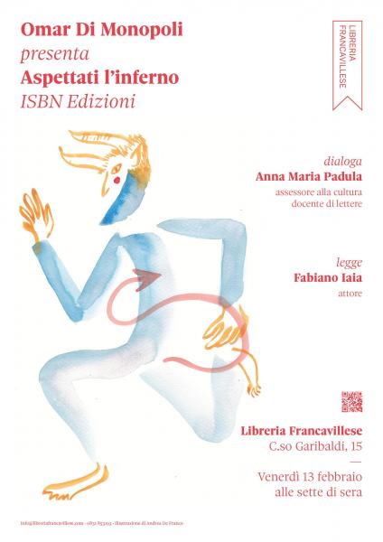 Omar Di Monopoli presenta "Aspettati l'inferno"