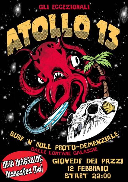 Giovedì dei pazzi con il live degli ATOLLO13 - Surf&Roll Band