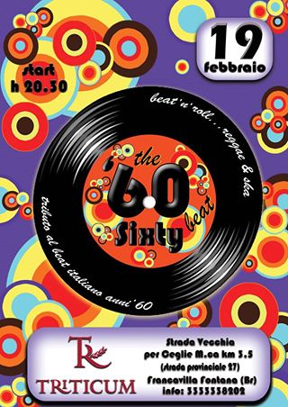 THE SIXTY BEAT  in "il tipico è di scena" in Masseria Triticum