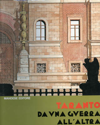 La Valigia dei Sognatori - Taranto da una guerra all'altra
