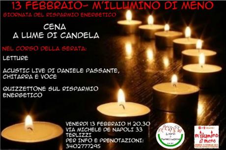 13 Febbraio M'illumino di Meno Cena  a Lume di Candela