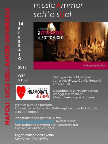Notte degli innamorati al Museo del Sottosuolo: “MusicAmmOrsott 'o sUol”