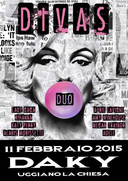 Divas Duo @ Daky Loungebar - Uggiano la Chiesa