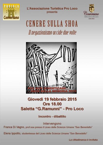 Cenere Sulla Shoa....il Negazionismo Uccide Due Volte...
