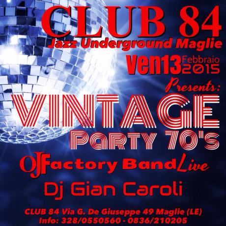 Vintage Party 70's al Club 84 di Maglie