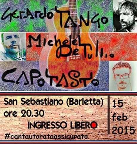 #cantautoratoassicurato Michele De Tullio - Gerardo Tango - Capotasto