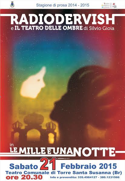 I Radiodervish e il Teatro delle ombre di Silvio Gioia in " LE MILLE E UNA NOTTE"