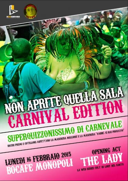 Non Aprite Quella Sala Carnival Special