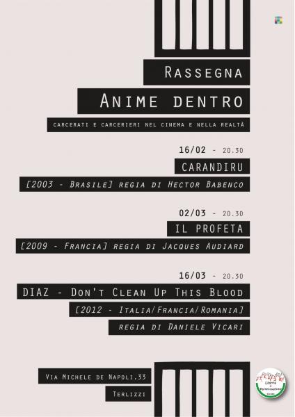ANIME DENTRO, carcerati e carcerieri nel cinema e nella realtà