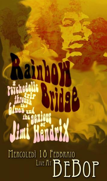 Rainbow Bridge in concerto - Jimi Hendrix Tribute