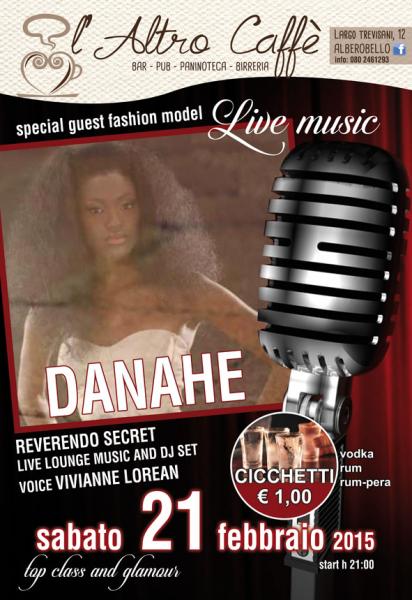 DANAHE @ L'Altro Caffè Alberobello