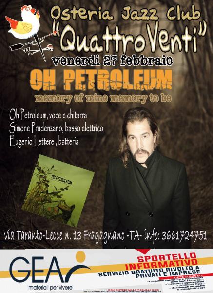 Oh Petroleum - live