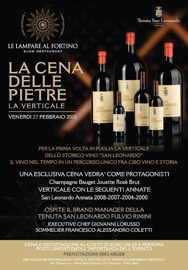 La Cena delle Pietre - LA VERTICALE DELLO STORICO VINO SAN LEONARDO