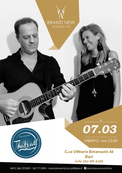 "Brand New Acoustic Live" at That's All Caffè Bistrot
