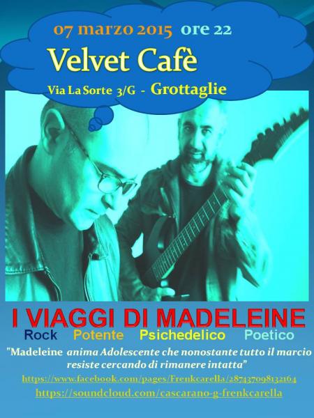 Rock live "I VIAGGI DI MADELEINE"