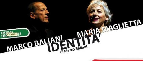 Rassegna Fuori Scena - Identità di Marco Baliani e Maria Maglietta