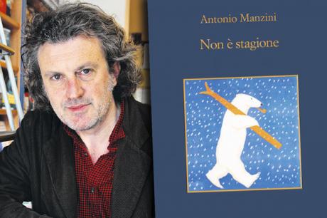 ANTONIO MANZINI presenta "NON E' STAGIONE" Ed. Sellerio