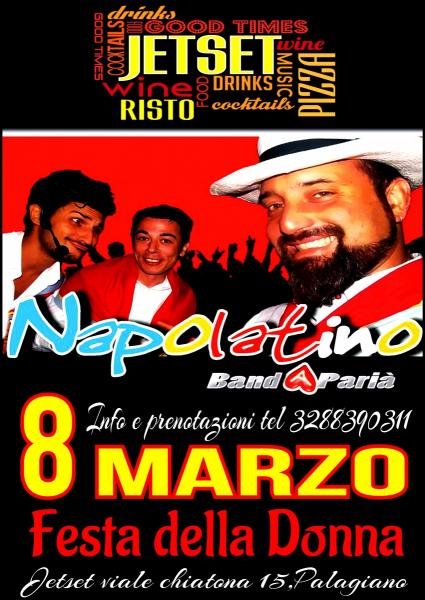 Napolatino Band Festa Della Donna Jetset