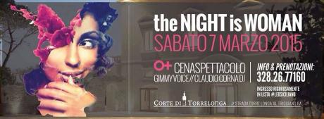 the NIGHT is WOMAN party a Corte di Torrelonga