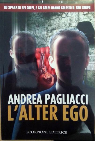 Andrea Pagliacci "Alter Ego" - presentazione del libro