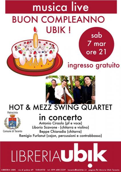 Buon Compleanno Ubik, Hot & Mezz Swing Quartet in concerto
