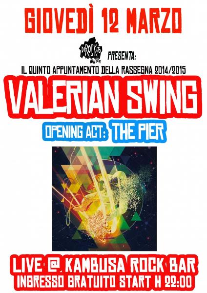 DIROCKATO WINTER presenta: "VALERIAN SWING live" - opening act THE PIER