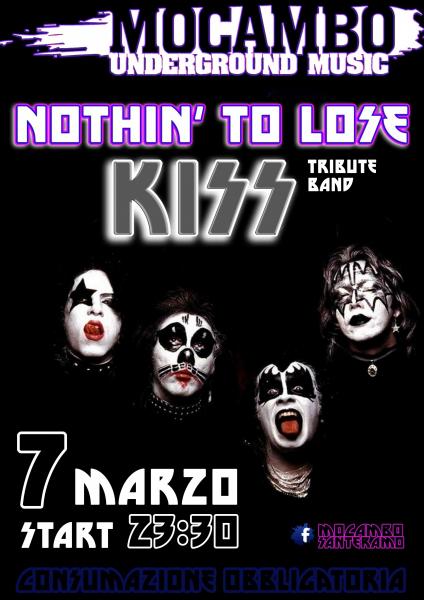 Nothing to Lose - Kiss Tribute Band