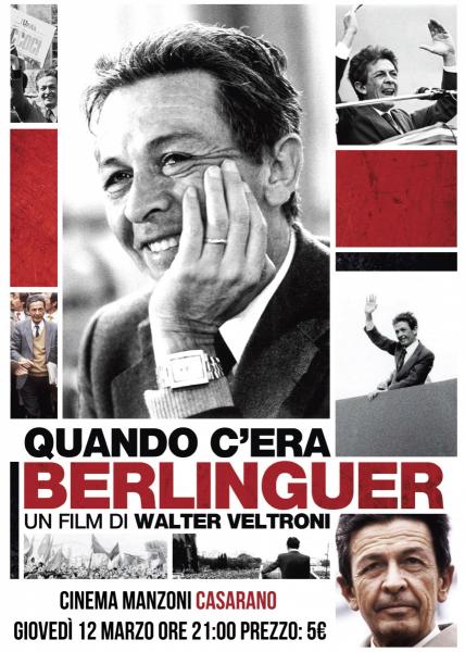 'Quando c'era Berlinguer' arriva in un'unica proiezione a Casarano