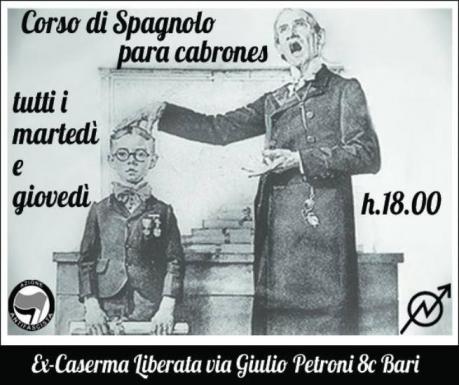 || Corso di Spagnolo para cabrones || ogni martedì e giovedì || Ex-Caserma Liberata ||