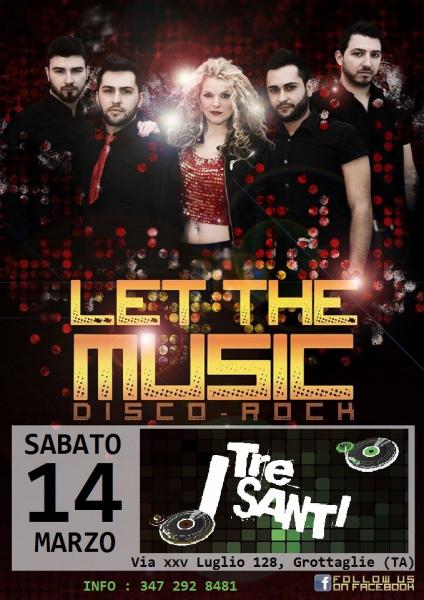 LET THE MUSIC live - Divertentismo italiano e straniero 70/80/90's