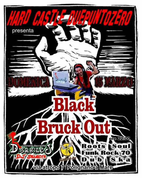 Black  Bruck Out