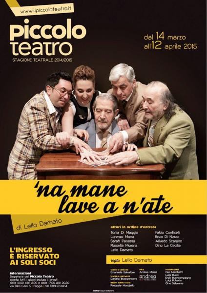 In scena la commedia satirica Na mane lave a n´ate