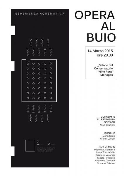 Opera al Buio - Esperienza  Acusmatica  al Conservatorio "Nino Rota" di Monopoli.