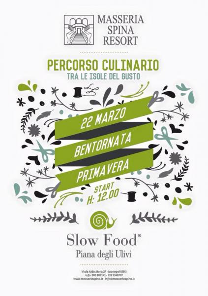 Slow Food Piana degli Ulivi: Bentornata Primavera