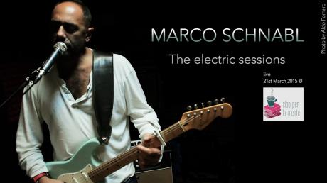 The Electric Sessions - Marco Schnabl live