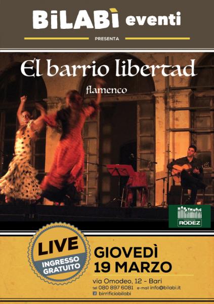 Bilabì Eventi - EL BARRIO LIBERTAD