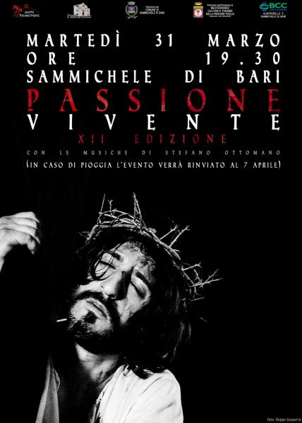 PASSIONE VIVENTE Sammichele di Bari - XII edizione