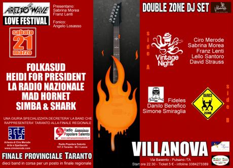 Arezzo Wave Band / Taranto (Folkasud - Heidi for president - La radio nazionale - Mad Hornet - Simba & Shark in concerto) + Vintage Night, the party!!! + Dance Zone