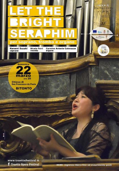 "Let the bright seraphim"