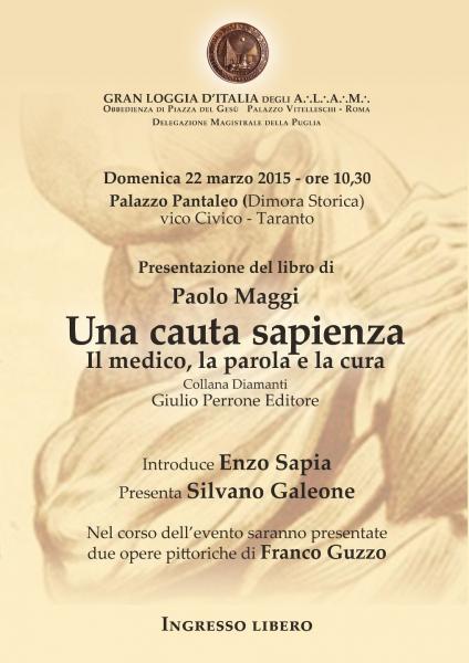 presentazione libro di Paolo Maggi: UNA CAUTA SAPIENZA - il medico, la parola e la cura
