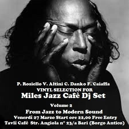 Miles Jazz Caffè Dj Set II