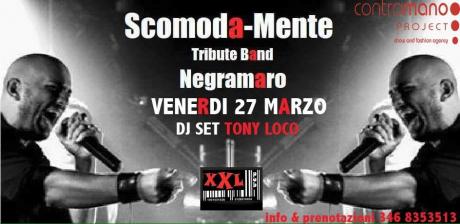 Scomoda-Mente Tribute band Negramaro live & FESTA ITALIANA CONTROMANO ...DJ SET TONY LOCO