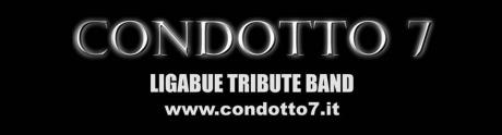 Ven 27 marzo Condotto7 (Ligabue Tribute Band) live