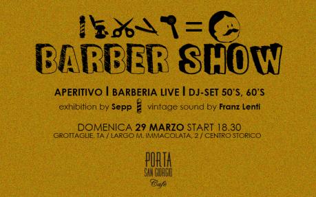 Barber Show (Aperitivo, barberia live e vintage dj-set)