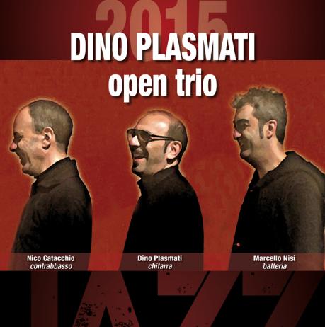 Dino Plasmati Open Trio in concerto.