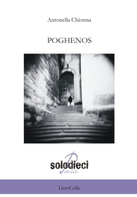 Fucine Letterarie presenta 'Poghenos' (LietoColle, 2014) di Antonella Chionna